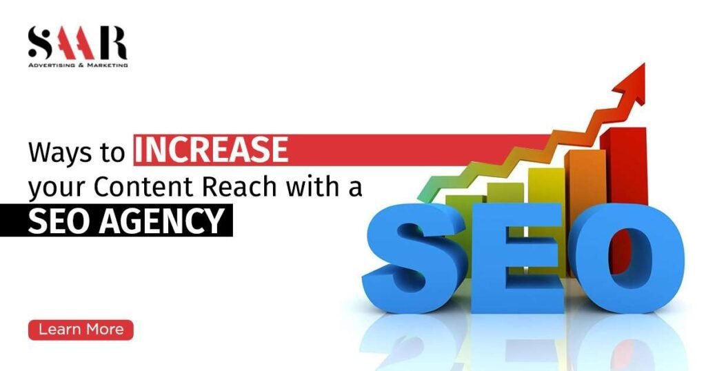 5 Ways to Increase Your Content Reach with an SEO Agency
