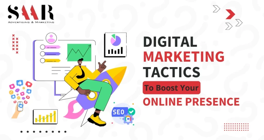 15 Advanced Digital Marketing Tactics to Boost Your Online Presence