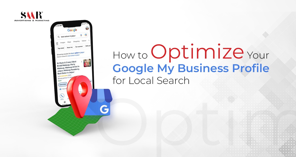 How to Optimize Your Google My Business Profile for Local Search