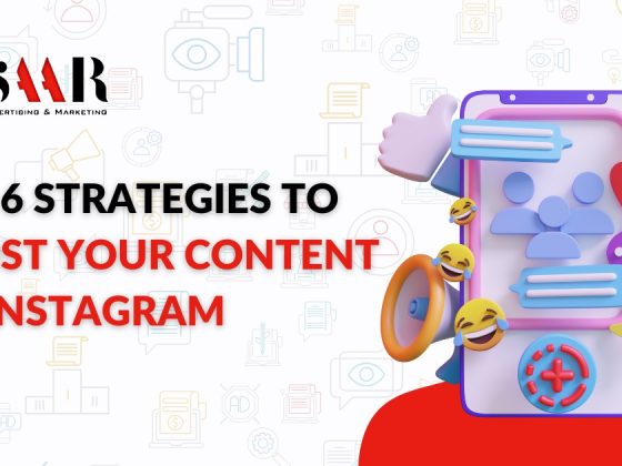 Top 6 Strategies to Boost Your Content on Instagram