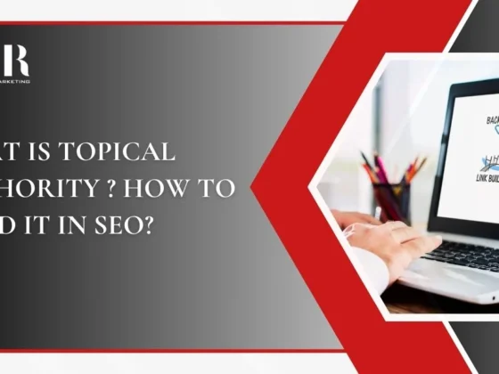 What Is Topical Authority & How to Build It in SEO?